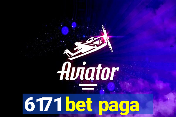 6171 bet paga